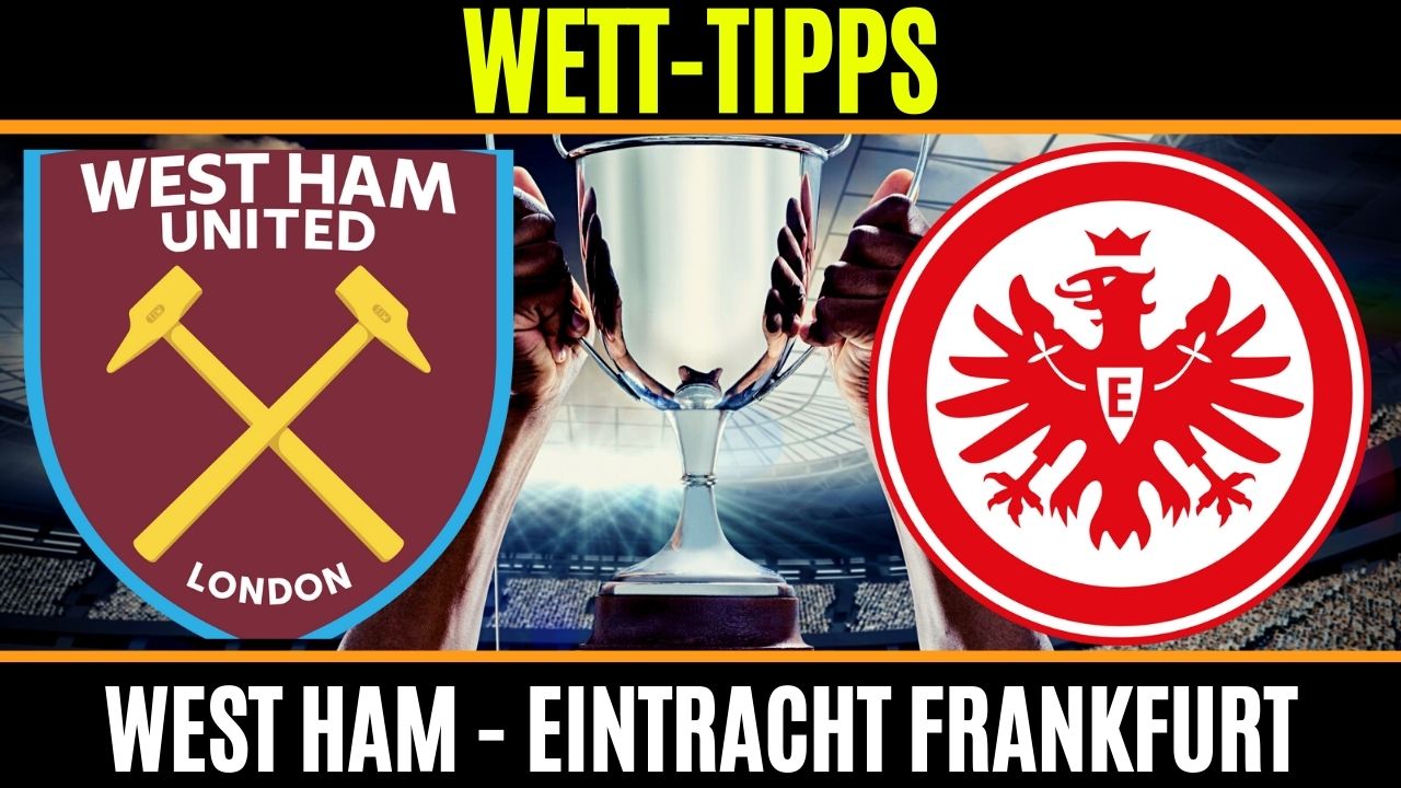 Fussball heute - West Ham Eintracht Frankfurt