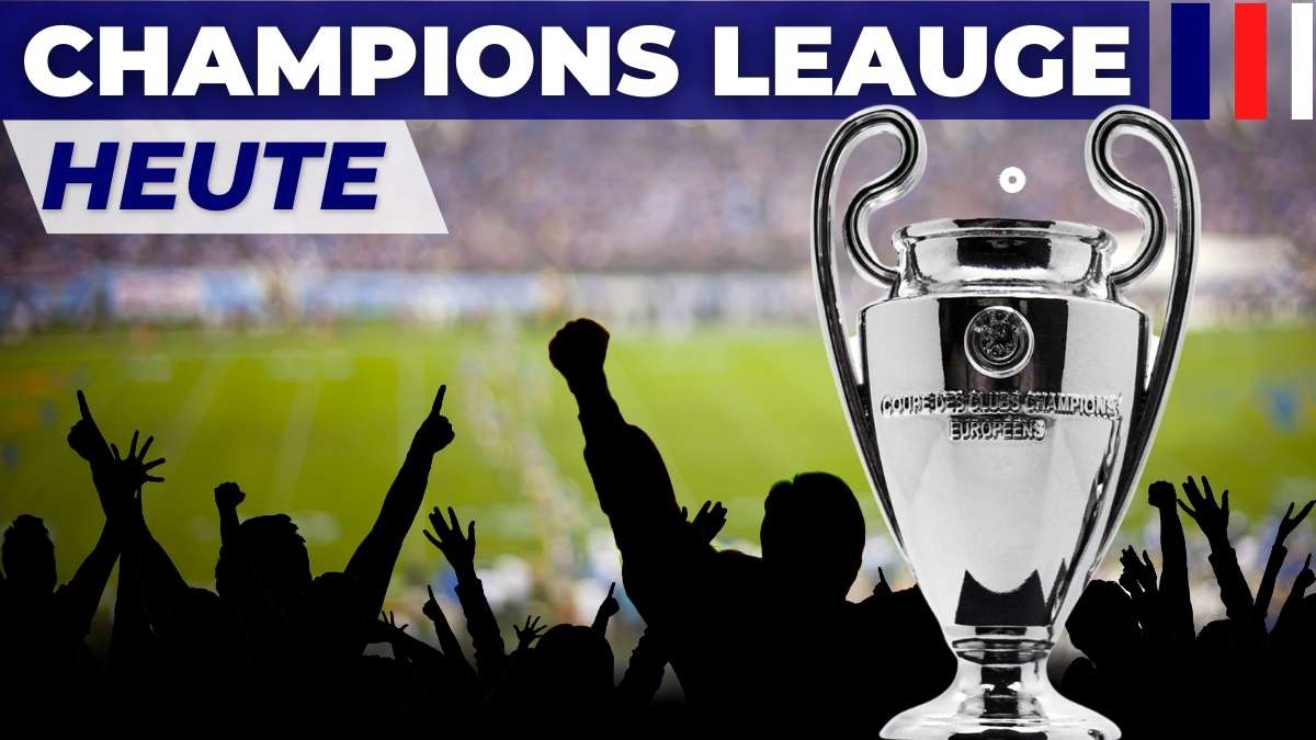 Fußball-Champions-League-Spiele heute and diese Woche